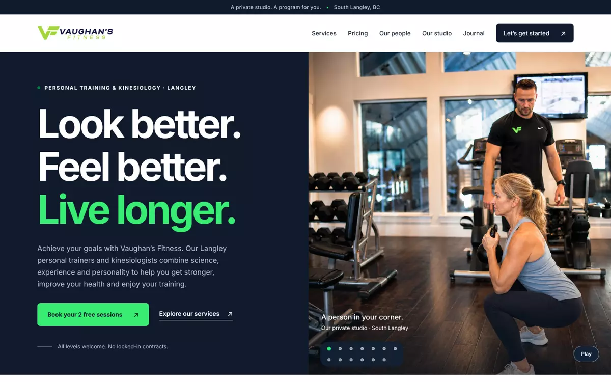Vaughan's Fitness first screen: Look better. Feel better. Live longer.